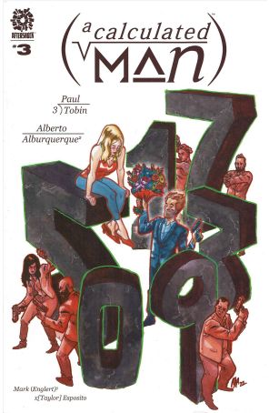 Calculated Man, A 3 published by AfterShock with cover art by Alberto Alburquerque