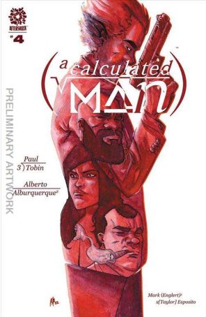 Calculated Man, A 4 published by AfterShock with cover art by Alberto Alburquerque