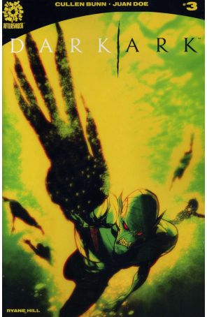 Dark Ark 3 published by AfterShock with cover art by Juan Doe