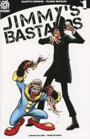 Jimmy's Bastards 1B published by AfterShock with cover art by Russell Braun