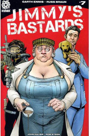 Jimmy's Bastards 7 published by AfterShock with cover art by Andy Clarke