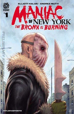 Maniac of New York (Vol. 2) 1B published by AfterShock with cover art by Jonathan Luna