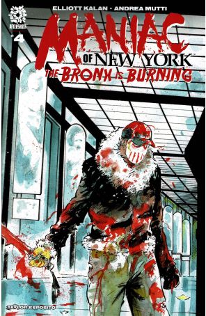 Maniac of New York (Vol. 2) 4 published by AfterShock with cover art by Andrea Mutti