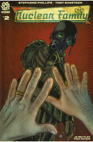 Nuclear Family 2 published by AfterShock with cover art by Tony Shasteen