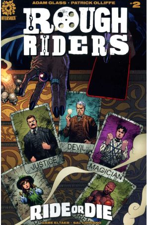 Rough Riders: Ride or Die 2 published by AfterShock with cover art by Pat Oliffe
