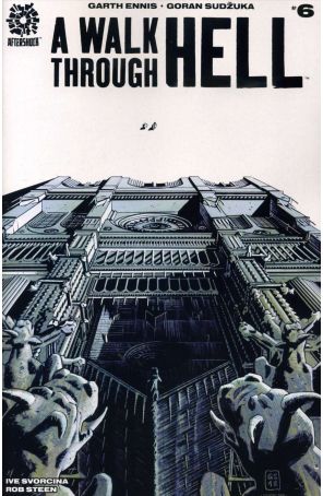 Walk Through Hell, A 6 published by AfterShock with cover art by Andy Clarke