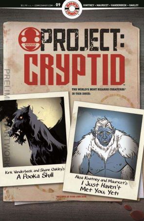 Project: Cryptid 9 published by Ahoy with cover art by Mauricet and Shane Oakley