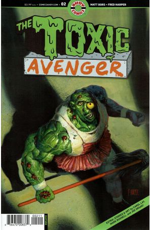 Toxic Avenger (Ahoy) 2A published by Ahoy with cover art by Fred Harper