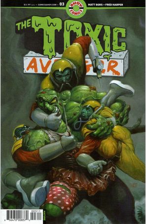 Toxic Avenger (Ahoy) 3A published by Ahoy with cover art by Fred Harper