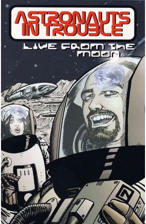 Astronauts In Trouble: Live From the Moon TPB 1 (2nd) published by AiT-Planet Lar with cover art by Matthew Smith