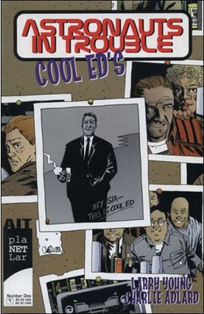 Astronauts in Trouble: Cool Ed's 1 published by AiT-Planet Lar with cover art by Charlie Adlard