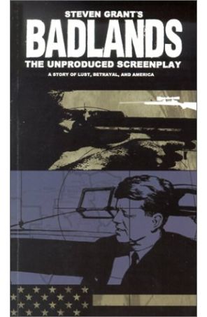 Badlands: The Unproduced Screenplay TPB 1 published by AiT-Planet Lar