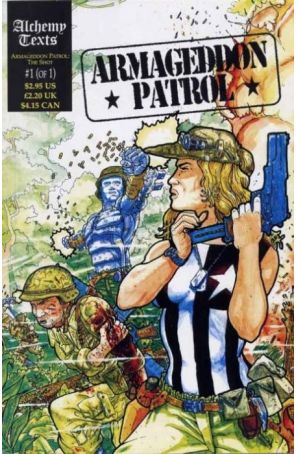 Armageddon Patrol: The Shot 1 published by Alchemy Texts