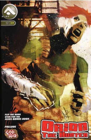 Orion (Alias) 1 published by Alias with cover art by Nelz and Alex Sunder