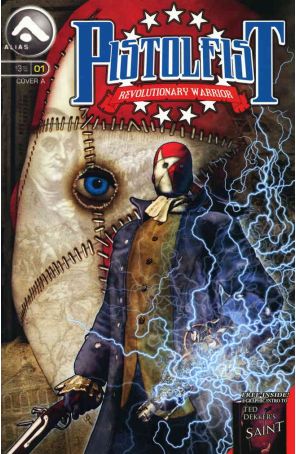 Pistolfist: Revolutionary Warrior 1A published by Alias with cover art by Joel Robinson
