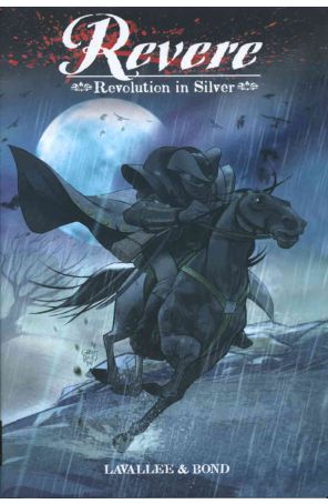 Revere TPB HC 1 published by Archaia