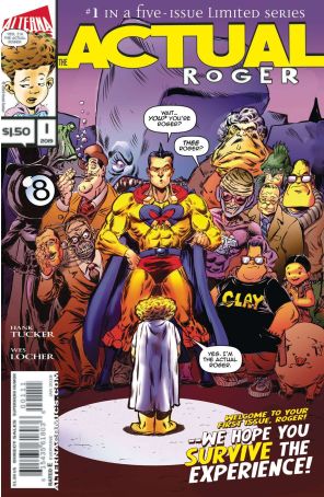 Actual Roger 1 published by Alterna with cover art by Hank Tucker