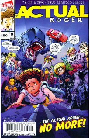Actual Roger 2 published by Alterna with cover art by Hank Tucker