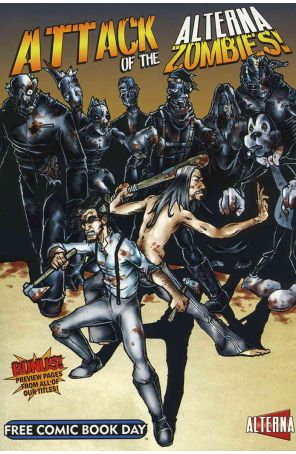 Attack of the Alterna Zombies! FCBD 2009 published by Alterna with cover art by Michael S. Bracco