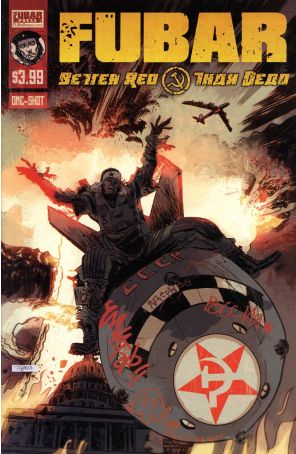 Fubar: Better Red Than Dead 1 published by Alterna with cover art by Toby Cypress