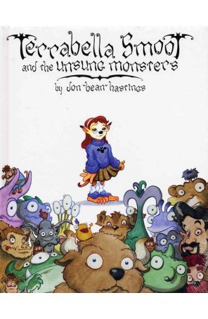 Terrabella Smoot and the Unsung Monsters HC 1 published by Amaze Ink