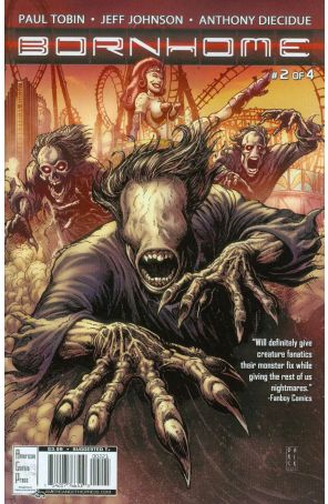 Famous Monsters Presents: Bornhome 2B published by American Gothic Press with cover art by Darick Robertson