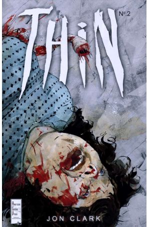 Thin 2 published by American Gothic Press with cover art by Jon Clark