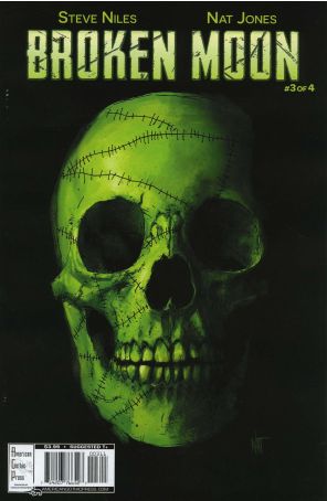 Broken Moon 3 published by American Gothic with cover art by Nat Jones