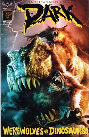 American Mythology Dark: Werewolves vs. Dinosaurs 2A published by American Mythology with cover art by Chris Scalf