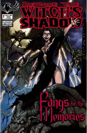 Beware the Witch's Shadow: Fangs for the Memories 1 published by American Mythology with cover art by Puis Calzada
