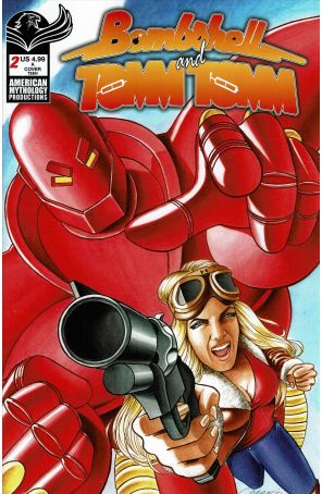Bombshell And TommTomm 2A published by American Mythology with cover art by Mark Sparacio