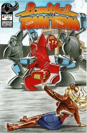 Bombshell And TommTomm 4A published by American Mythology with cover art by Mark Sparacio