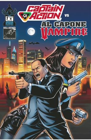 Captain Action Vs. Al Capone, Vampire 1B published by American Mythology with cover art by Brendon Fraim