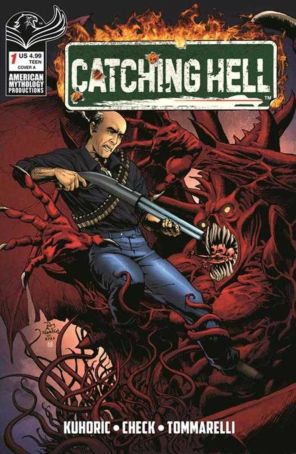 Catching Hell 1A published by American Mythology with cover art by Roy Allan Martinez
