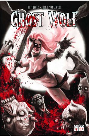 Ghost Wolf (2nd Series) 3 published by Amigo with cover art by Lorenzo Lorente