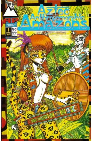 Aztec Anthropomorphic Amazons 1 published by Antarctic with cover art by Lee Madison