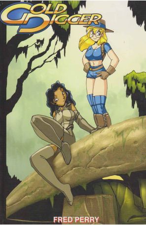 The Collected Color Gold Digger TPB 2 published by Antarctic with cover art by Fred Perry