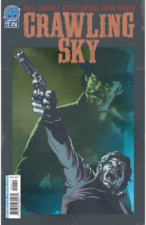 Crawling Sky 1A published by Antarctic with cover art by Brian Denham