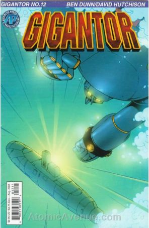 Gigantor 12 published by Antarctic