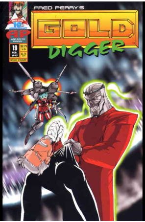 Gold Digger (2nd Series) 19 published by Antarctic with cover art by Fred Perry