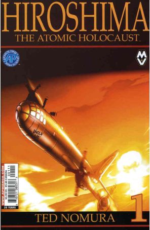 Hiroshima the Atomic Holocaust the Black Rain of Ruin 1 published by Antarctic
