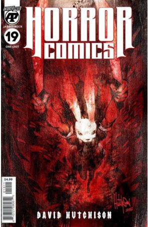 Horror Comics 19 published by Antarctic with cover art by David Hutchinson