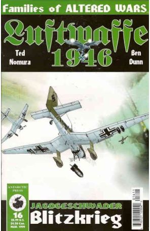 Luftwaffe: 1946 (Vol. 2) 16 published by Antarctic with cover art by Ted Nomura