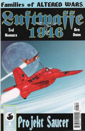 Luftwaffe: 1946 (Vol. 2) 6 published by Antarctic with cover art by Ted Nomura