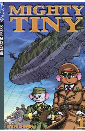 Mighty Tiny TPB 1 published by Antarctic with cover art by Ben Dunn