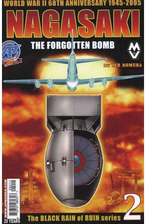 Nagasaki: The Forgotten Bomb 1 published by Antarctic