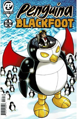 Penguina Blackfoot 1 published by Antarctic with cover art by Ben Dunn