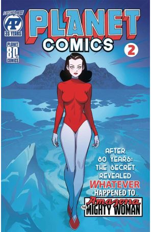 Planet Comics (Antarctic) 2A published by Antarctic with cover art by Kelsey Shannon