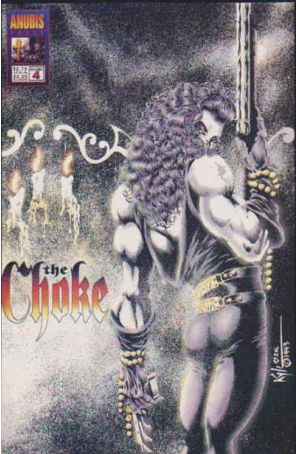 The Choke 4 published by Anubis with cover art by Kyle Hotz