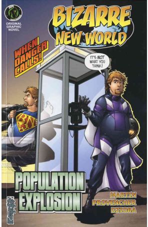Bizarre New World Population Explosion GN 1 published by Ape with cover art by Tone Rodriguez